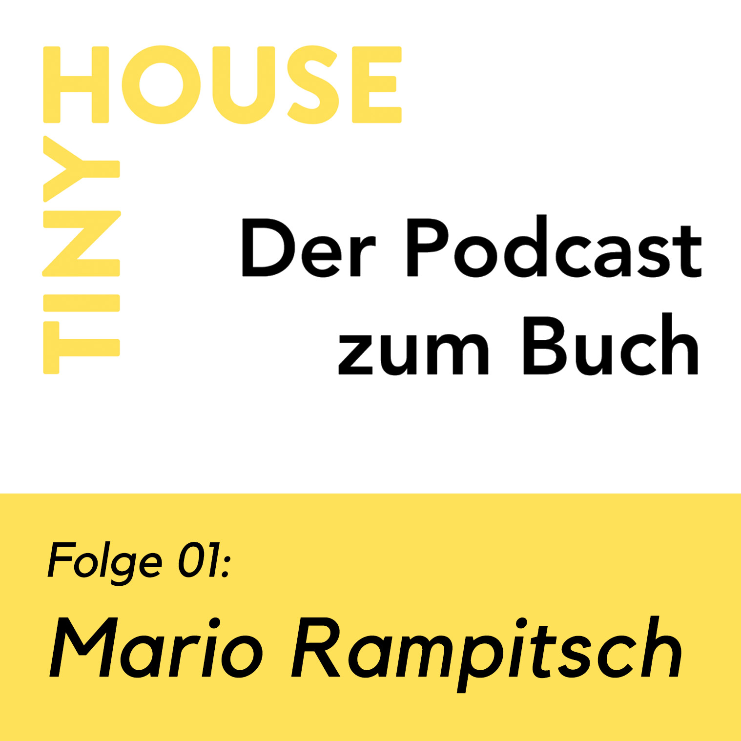 Tiny House Podcast : Mario Rampitsch